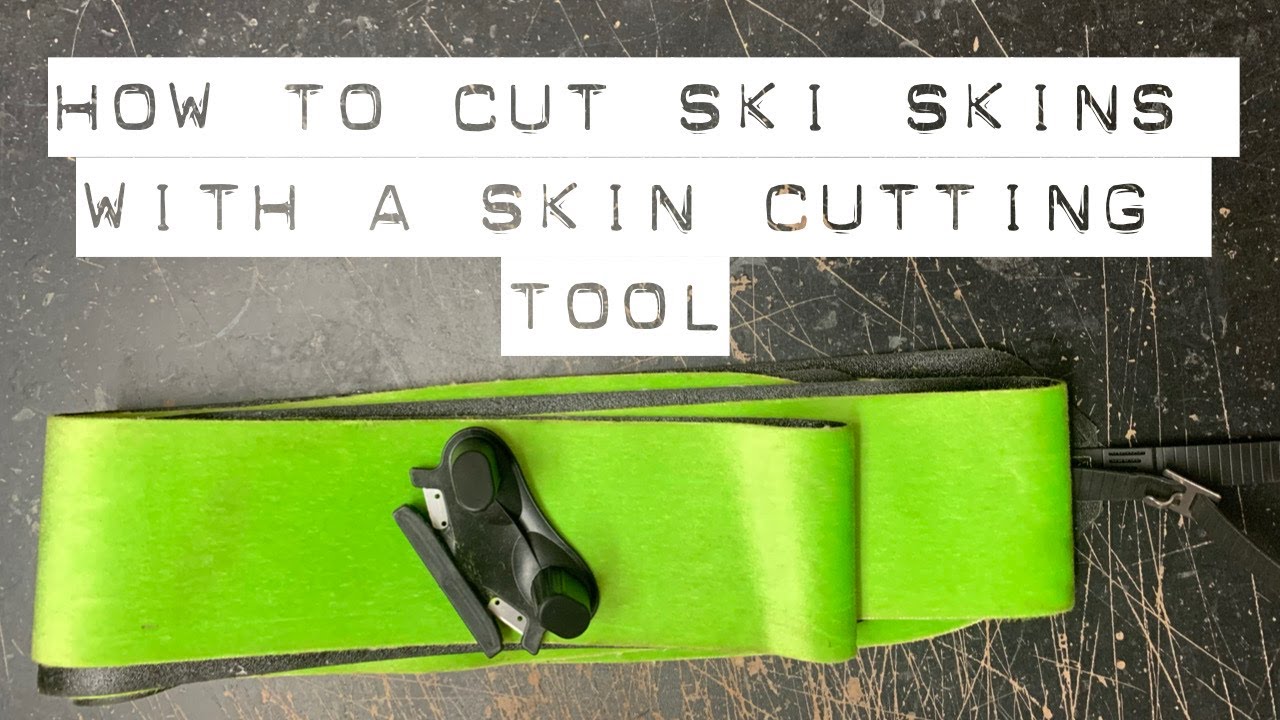 How To Cut Ski Skins with a Skin Cutting Tool Freeheel Life